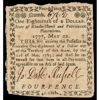 Colonial Currency, Rhode Island. May 22, 1777. One Eighteenth Dollar. Very Fine