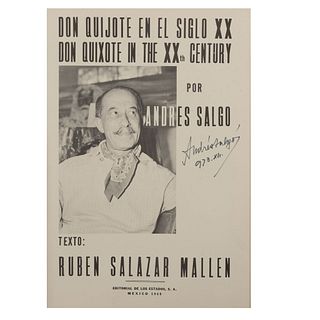 Salazar Mallen, Rubén / Salgo, Andrés.  Don Quijote en el Siglo XX. México: Edit. de los Edos, 1969. Firmado por el autor.