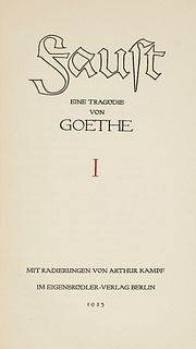 Goethe, Johann Wolfgang von Faust I u. II. Eine Tragödie. 2 Bände. Mit 24 ORadierungen von Arthur Kampf. Berlin, Eigenbrödler-Verlag, 1925. 179 S., 1 