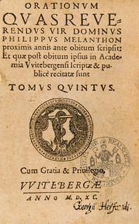 Melanchthon, Philipp Orationum quas reverendus vir dominus Philippus Melanthon proximis annis ante obitum scripsit: Et quae post obitum ipsius in Acad