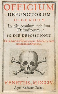  Officium Defunctorum Dicendum in die omnium fidelium Defunctorum, in die depositionis, et in Anniversario alicujus defuncti, cum una tantum Oratione