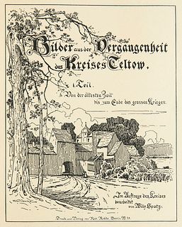 Spatz, Willy Der Teltow. Teil 1-3 in 3 Bde. Mit zahlreichen Abbildungen. Berlin, Rohde, 1905-20. 4°. Illustr. OLwd. bzw. OPp. (Band II).