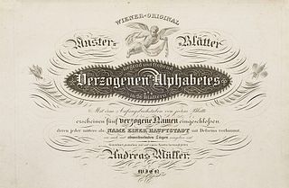 Müller, Andreas Wiener-Original Muster-Blätter eines neuen liegend und stehend verzogenen Alphabetes. Mit den Anfangsbuchstaben von jedem Blatte ersch