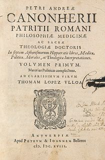 Canoniero, Pietro Andrea In septem Aphorismorum Hippocratis libros, Medicae, Politicae, Morales, ac Theologicae Interpretationes. Materias Politicas c