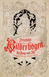   Deutsche Bilderbogen für Jung und Alt. 7 Bde. Schwarze Ausgabe. Mit doppelblattgroßen Holzstichen. Stuttgart, G. Weise, um 1880. Gr.-8°. HLwd. mit m
