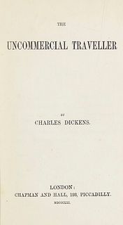 Dickens, Charles "The Uncommercial Traveller. London, Chapman and Hall, 1861 (eigentlich 1860). 8°. 264 S. Zus. 32 S. Anzeigen des Verlegers am Ende (