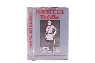 Robert E Lee The Soldier By Sir Frederick Maurice