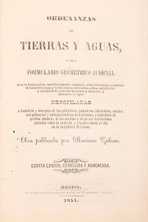 Galván, Mariano. Ordenanzas de Tierras y Aguas. México: Imprenta de la Voz de la Religión, 1851. Dos láminas.