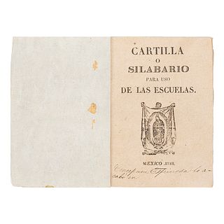 Cartilla o Silabario para Uso de las Escuelas. México, 1818. Firma de antiguo propietario.
