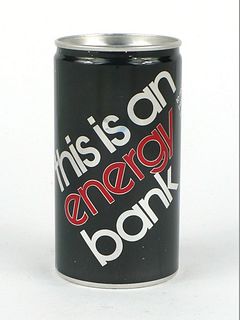 This Can Is An Energy Bank (promo) ~ 12oz ~ No Ref.