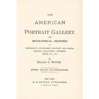 1877 THE AMERICAN  PORTRAIT GALLERY SET OF TWO HISTORICAL VOLUMES by J.C. Buttre