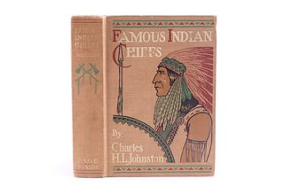 1909 1st Ed. Famous Indian Chiefs by C. Johnston