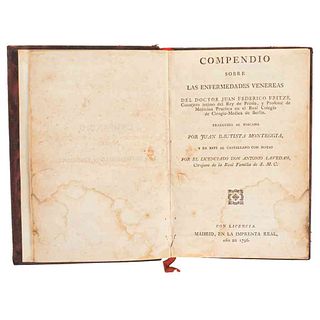Fritze, Juan Francisco. Compendio de las Enfermedades Venéreas. Madrid: Imprenta Real, 1796.
