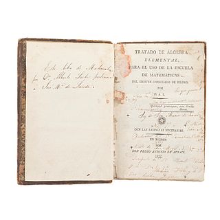 D. A. L. Tratado de Álgebra Elemental / Tratado Elemental de Geometría. Bilbao: Pedro Antonio de Apraiz, 1819. Dos obras en un volumen.