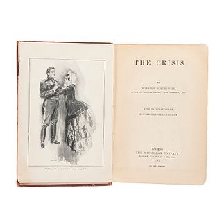 El Libro Más Vendido en Estados Unidos en 1901. Churchill, Winston. The Crisis. New York, 1901. 8 láms. 1a edición.