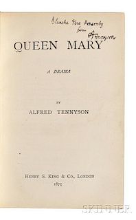 Tennyson, Alfred, Lord (1809-1892) Queen Mary,   Author's Presentation Copy.