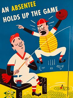 Safety Poster: An ABSENTEE Holds Up the Game