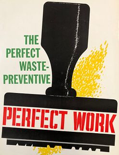 Safety Poster: The Perfect Waste-Preventative, PERFECT