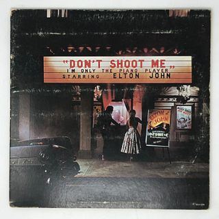 ELTON JOHN / DON‰€™T SHOOT ME PIANO PLAYER  vinyl LP