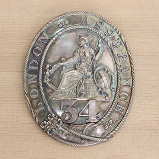 A George IV silver London Assurance fireman's badge,
