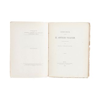 Spencer, Herbert. El Antiguo Yucatán. México: Oficina Tipográfica de la Secretaría de Fomento, 1898. Un cuadro plegado.