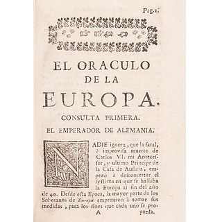 Oraculo de la Europa, Consultado por los Principes de ella, sobre los Negocios Presentes Politicos, y Militares.Madrid, 1744.