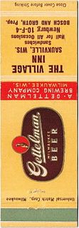 1946 Gettelman Milwaukee Beer 113mm long WI-GET-7 The Village Inn Saukville WI - Bosch & Groth