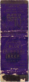1948 Pabst Blue Ribbon Beer 114mm long WI-PAB-C Olsen's Café 130 West Broadway Council Bluffs Iowa
