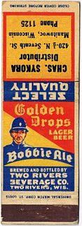 1939 Golden Drops Lager/Bobbie Ale 114mm long WI-TR-5 Charles Sykora Distributor 420Â½ N Seventh St Manitowoc Wisconsin