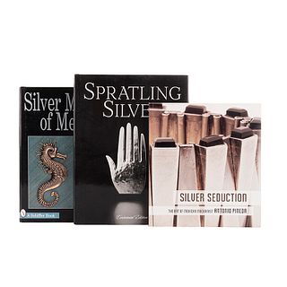 Cederwall, Sandraline / Morrill, Penny C. / Stromberg, Gobi. Spratling Silver / Silver Masters of Mexico / Silver Seduction. Pzs: 3.