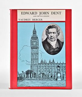 The Life and Letters of Edward John Dent by Vaudrey Mercer