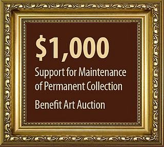 $1,000 to Support the Permanent Collection