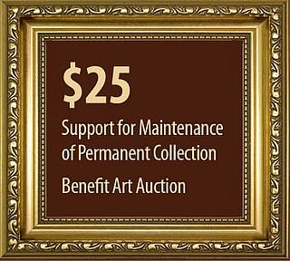 $25 to Support the Permanent Collection