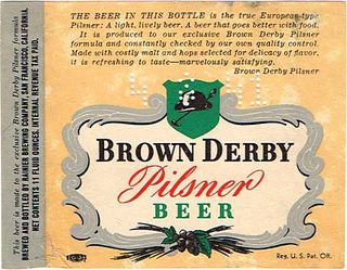 1941 Brown Derby Pilsner Beer 11oz  WS43-20 San Francisco, California