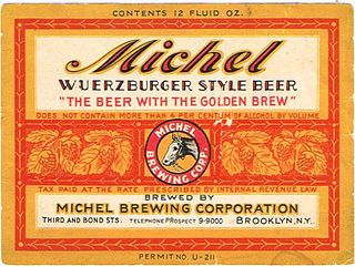 1933 Michel Wuerzburger Style Beer 12oz  NY65-09 Brooklyn, New York