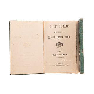 Canton, Rodulfo G. (editor). La Ley del Amor Periódico del Círculo Espirita "Peralta". Mérida, 1876 y 1878. Tomos I y III. Piezas: 2.