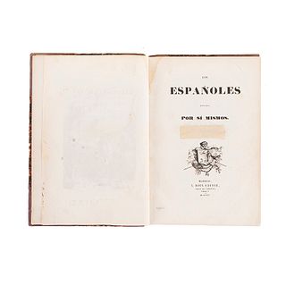 Varios Autores. Los Españoles Pintados por Sí Mismos. Madrid: Ignacio Boix Editor, 1844. Tomo I: 47 láminas.