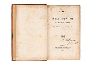 Zavala, Lorenzo de. Viage a los Estados-Unidos del Norte de América. Paris: Imprenta de Decourchant, 1854. Primera edición.