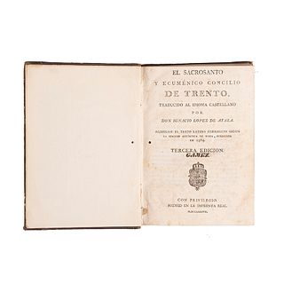 López de Ayala, Ignacio. El Sacrosanto y Ecuménico Concilio de Trento, Traducido al Idioma Castellano. Madrid: En la Imp. Real, 1787.
