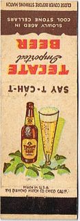1954 Tecate Beer 113mm long - Mexico