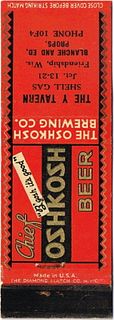1940 Chief Oshkosh Beer 113mm WI-OSH-4 - The Y Tavern Shell Gas Friendship Wisconsin
