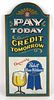 1966 Pabst Beer Wooden Plaque "Credit Tomorrow", Milwaukee, Wisconsin