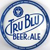 1941 Tru Blu Beer & Ale 12 inch tray, Northampton, Pennsylvania