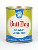 1960 Bull Dog Malt Liquor 8oz 239-09, Flat Top, Santa Rosa, California