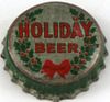 1943 Holiday Beer Cork Backed crown Menasha, Wisconsin