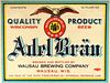1938 Adel Brau Beer 12oz Wausau, Wisconsin