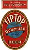 1938 Tip Top Bohemian Beer 12oz OH50-02 Cleveland, Ohio
