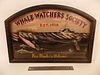 VINTAGE WHALE WATCH SIGN