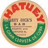 1955 Cerveza Hatuey/Bacardi "Dirty Dick's" 4 inch coaster Santiago, Santiago de Cuba
