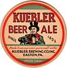 1938 Kuebler Beer/Ale 4Â¼ inch coaster PA-KUEB-2 Easton, Pennsylvania